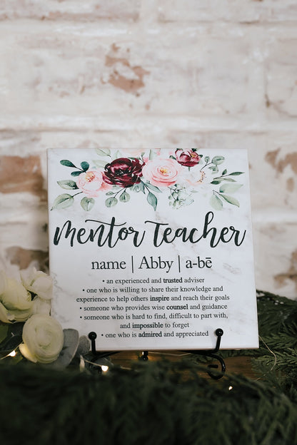 Mentor Teacher Definition Appreciation Floral Tile Sign