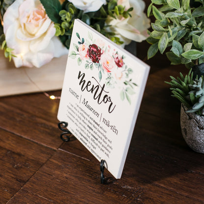 Mentor Definition Appreciation Floral Tile Sign