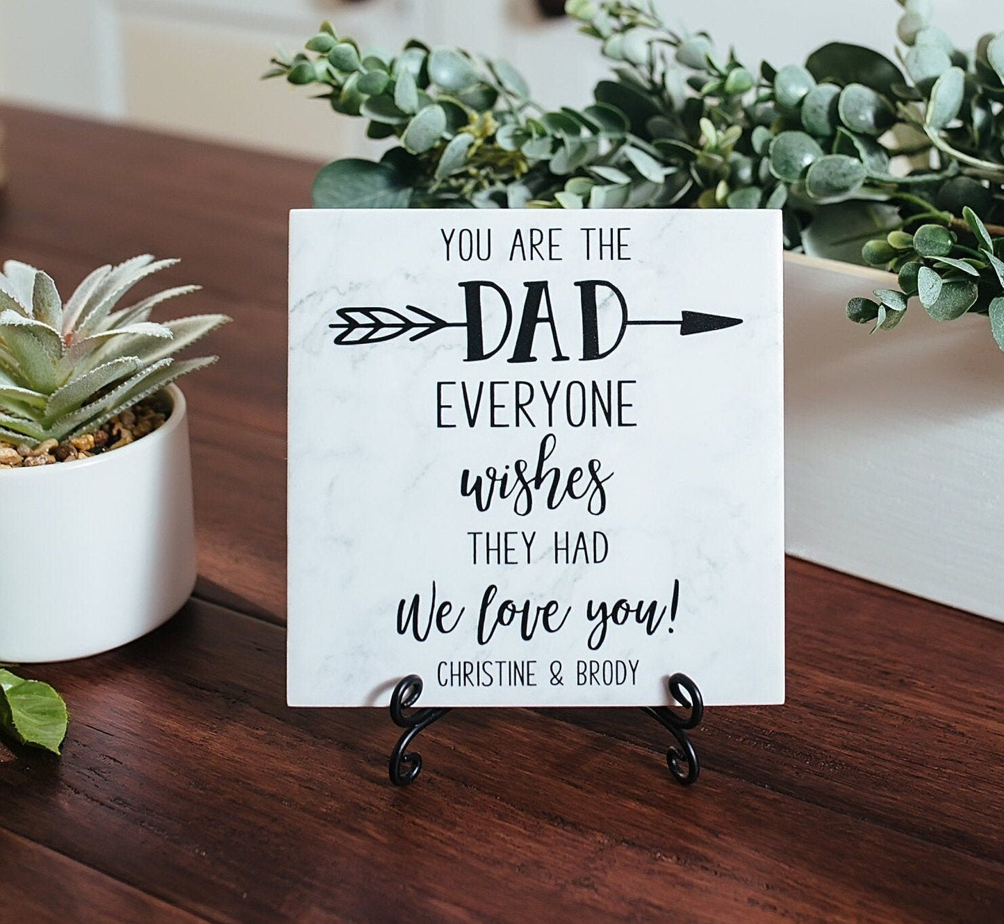 You Are The Dad Everyone Wishes They Had Personalized Plaque Gift From Son Or Daughter, Stepson or Stepdaughter, Birthday, Father's Day Sign