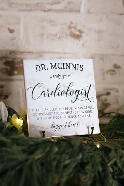 A Truly Great Doctor Cardiologist Thank You Appreciation Plaque Doctors Day Recognition Gift Personalized Family Doctor of Medicine Sign