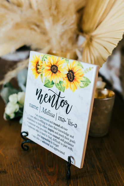 SUNFLOWERS Marble Mentor Plaque With Stand, Thank You Mentor Sign, Custom Boss Appreciation For Retirement, Teacher, Counselor Coach Adviser