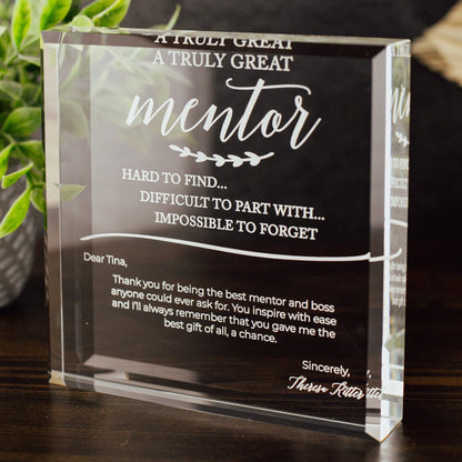 Truly Great Mentor Crystal Glass Plaque, for Employee Recognition, Life Coach Trophy, Appreciation Gift Plaque, Present from Staff, Boss Day