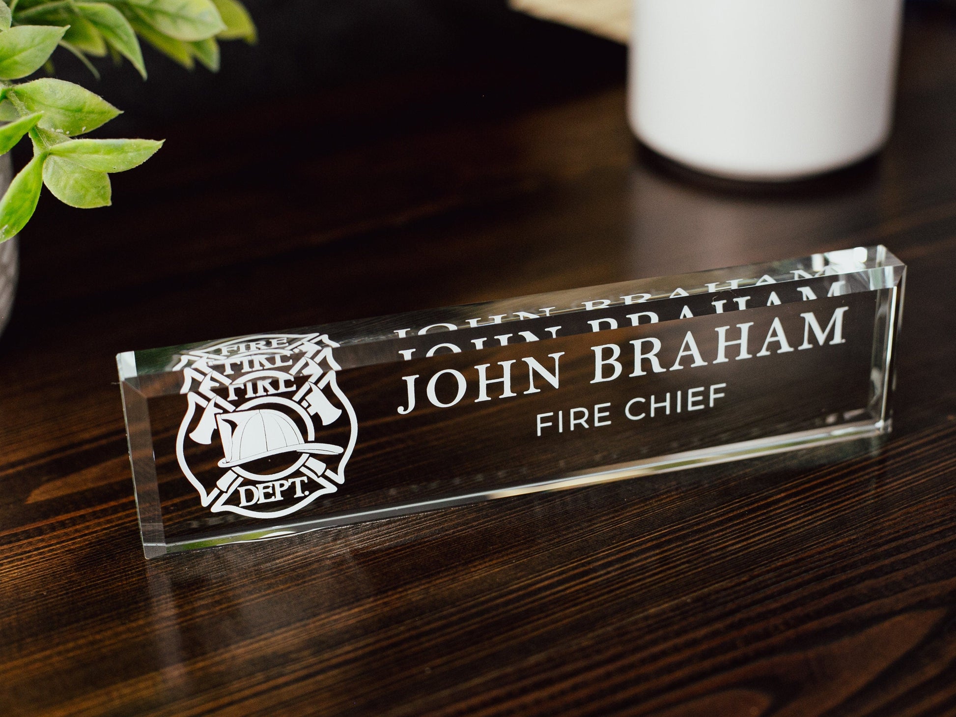 Fireman Glass Office Desk Name Plate, Clear Fire Chief Nameplate, Fire Fighter Appreciation Gift, Fire Academy Grad, City Fire Department