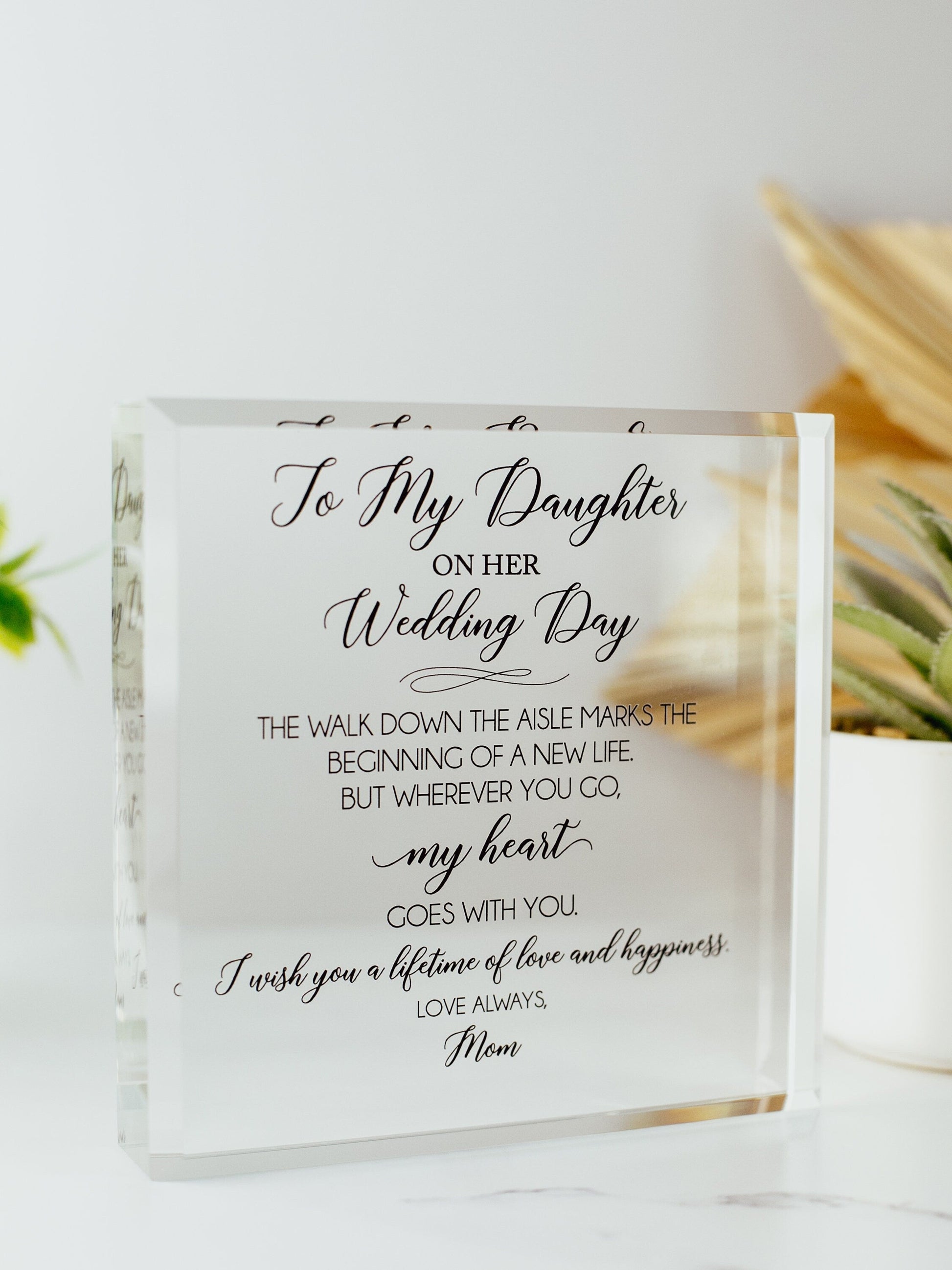 Wedding Day Crystal Glass Plaque, for Daughter, Daughter-in-Law, Love Always Mom, From Mom on Your Special Day, To Our Daughter From Dad