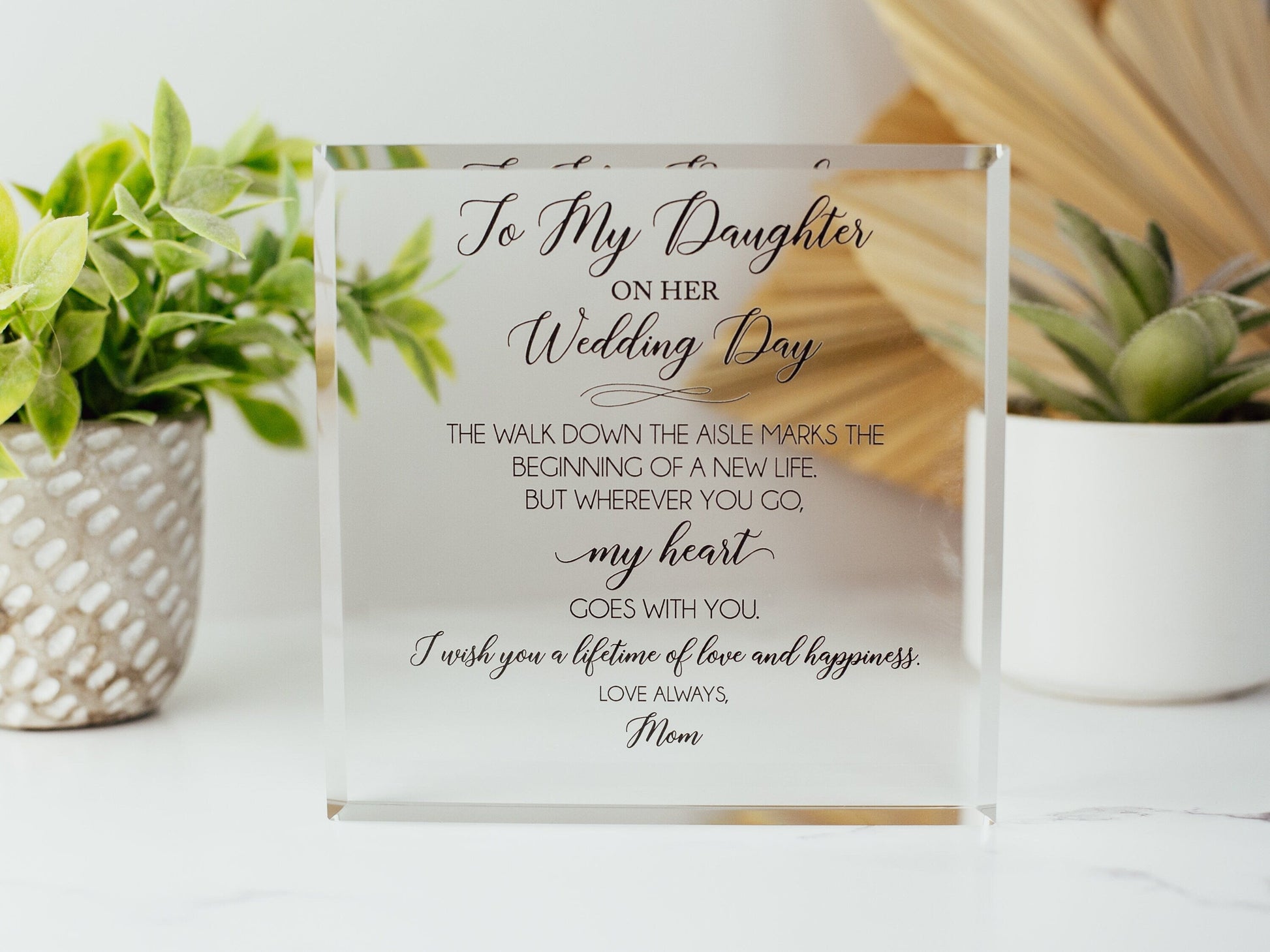 Wedding Day Crystal Glass Plaque, for Daughter, Daughter-in-Law, Love Always Mom, From Mom on Your Special Day, To Our Daughter From Dad