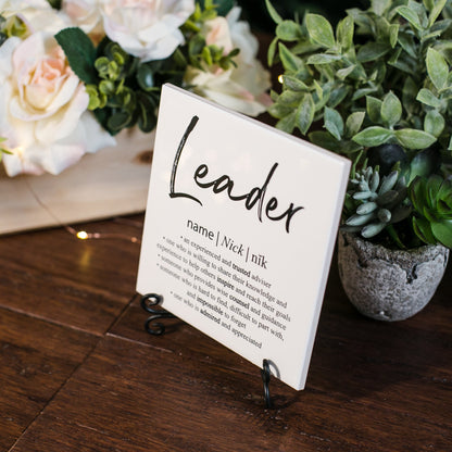 Leader Definition Appreciation Tile Sign