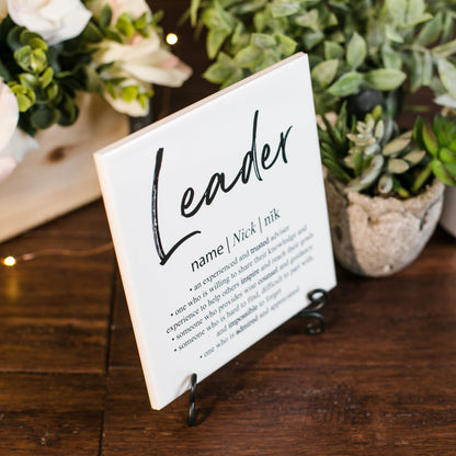 Leader Definition Appreciation Tile Sign